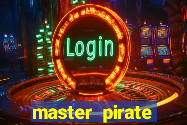 master pirate script pastebin